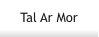 Tal Ar Mor